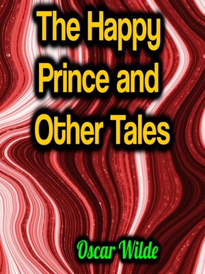 cover image of The Happy Prince and Other Tales